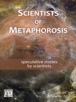 cover image of Scientists of Metaphorosis